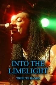 Into the Limelight: Tribute Bands series tv