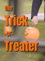 The Trick-or-Treater series tv
