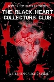 The Black Heart Collectors Club series tv