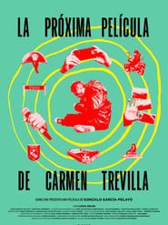 La próxima película de Carmen Trevilla (2023)