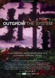 Outgrow the System series tv