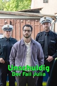 Unschuldig - Der Fall Julia B. series tv