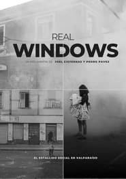 Image Real Windows. El estallido social en Valparaíso