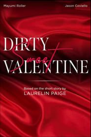 Dirty Sweet Valentine series tv