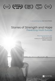 Stories of Strength and Hope: Preventing Youth Suicide series tv