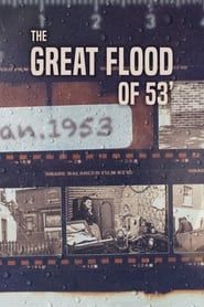 Image The Great Flood of '53 2023