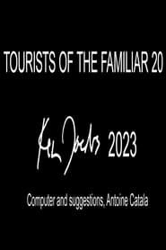 Image Tourists of the Familiar 20 2023