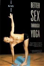 Better Sex Through Yoga for Gay Men series tv