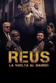 Reus, la vuelta al barrio series tv