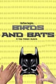 Birds and Bats: A Parody Musical series tv
