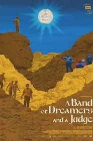 A Band of Dreamers and a Judge series tv