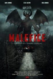 Malefice: A True Story of a Demonic Haunting series tv