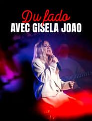 Du fado avec Gisela João - Live a Lisbonne series tv