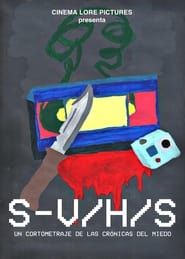 S-V/H/S: Un cortometraje de Las Crónicas del Miedo series tv
