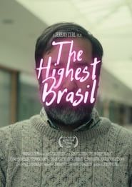 watch The Highest Brasil