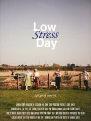 Low Stress Day series tv