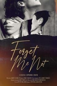 Forget Me Not (2020)