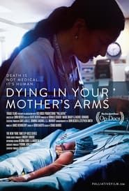 Dying in Your Mother's Arms series tv