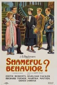 Shameful Behavior? 1926 streaming