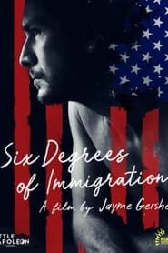 Six Degrees of Immigration series tv