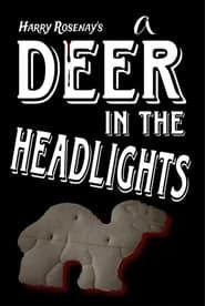 A Deer in the Headlights series tv