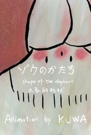Shape of the Elephant series tv