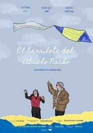 watch El barrilete del abuelo Nacho