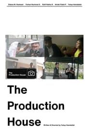 The Production House series tv