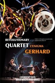 watch Revolutionary Quartet, l'enigma Gerhard