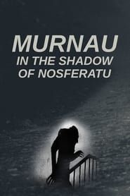 Murnau: In the Shadow of Nosferatu series tv