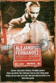 Alejandro Fernandez: En Directo Y Sin Escalas (2005)