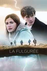 watch La Fulgurée