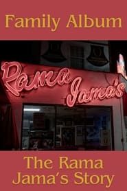 Family Album: The Rama Jama's Story series tv