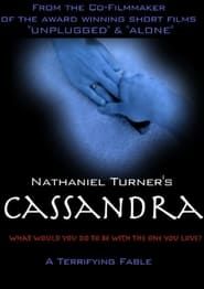 watch Cassandra