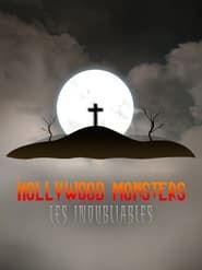 Hollywood Monsters : Les inoubliables series tv