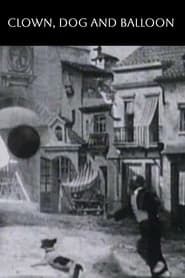 Clown, chien et ballon (1905)