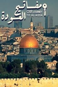 Our Journey To Al Aqsa series tv