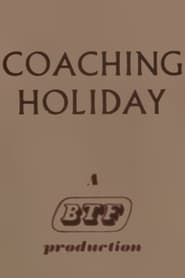 Coaching Holiday series tv