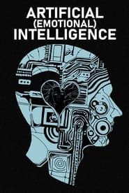 Artificial (Emotional) Intelligence series tv
