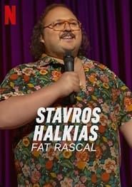 Stavros Halkias: Fat Rascal series tv