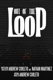 OUT OF THE LOOP series tv