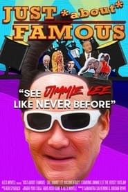 Just About Famous: The Jimmie Lee Documentary series tv