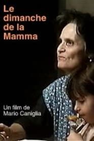 watch Le dimanche de la Mamma