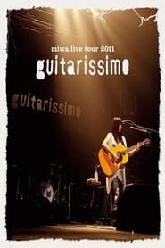 miwa live tour 2011 "guitarissimo" (2011)