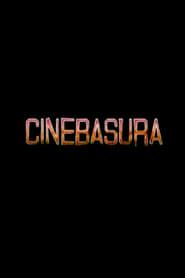 Cinebasura
