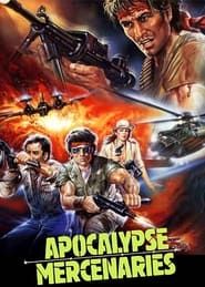 Apocalypse Mercenaries (1987)
