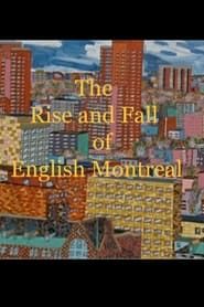 Image The Rise and Fall of English Montreal