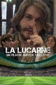 watch La Lucarne