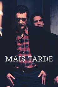 Mais Tarde (2001)