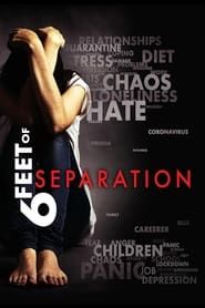Six feet of separation series tv